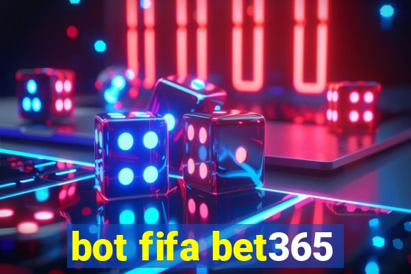 bot fifa bet365